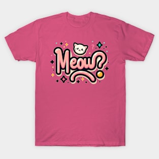 Cat meowing T-Shirt